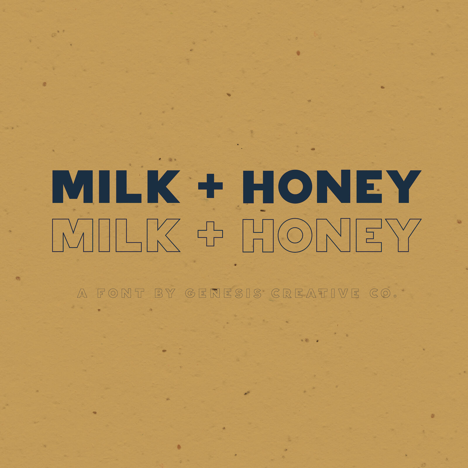 Milk + Honey Font